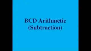 BCD Arithmetic | Decimal Subtraction | BCD (8421) | 9's complement