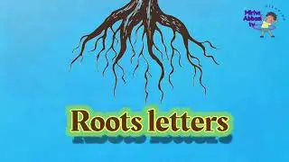sky grass  and roots letters | roots letters | kids learning | @mirha-abbasi