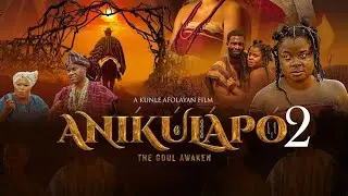 ANIKULAPO 2 (Season 2) Latest Netflix Movie 2026 Bimbo Ademoye, Gabriel Afolayan, Sola Sobowale