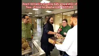 ANANT Ambani Showing daily preparation of food for elephants in VANTARA #ambani#trending  #viral