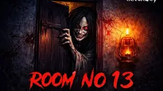 New horror story .pumpkin hunter horror story room no.13 room number. 13