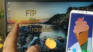 Hassle free wireless file transfer between Computer and Phone using FTP  protocol