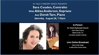 2023-09-16 Sara Couden, Contralto, with Al&eacute;xa Anderson, Soprano, and Derek Tam, Piano