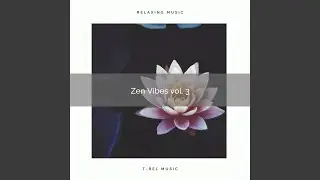 Gain the Energy of Zen Songs pt. 2