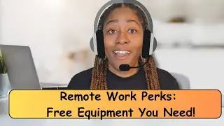 Discover the perks of remote work: Free equipment awaits you! 🎁🏡