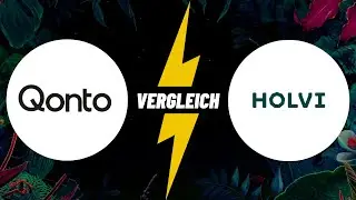 Qonto V.S. Holvi | Welches Gesch&auml;ftskonto ist die bessere Wahl? 2025