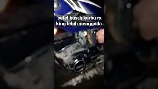setel karburator rx king