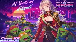 Napoli Wiggly Butt Activated 🍑 | AL Veneto Commander | WoWS Legends