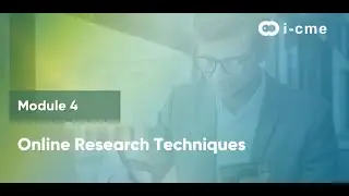 Online Research Techniques For A Medical Writer | I-CME