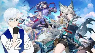 Honkai: Star Rail [26]: Finishing the Penacony after story! We're gonna be pulling for Feixiao!
