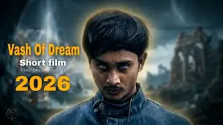 सपनों का वशीकरण | Vash Of Dream | New Hindi Short Film 2026