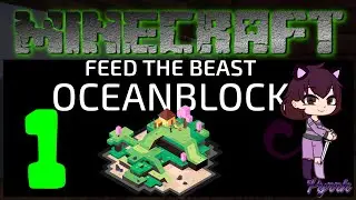 Minecraft FTB Oceanblock Ep 1 &mdash; Как начать &mdash; База: покадровая съёмка, первые квесты и исследование