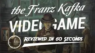 The Franz Kafka Videogame review in 60 seconds