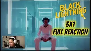 Black Lightning 3x1 The Book of Occupation: Chapter One: Birth of Blackbird FULL REACTION