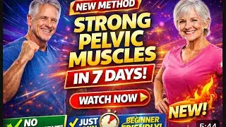 💪 Build Strong Pelvic Muscles in 7 Days | Safe & Effective Kegel Exercises