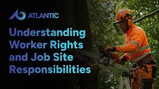 Chainsaw Safety Standards: Understanding Worker Rights and Job Site Responsibilities