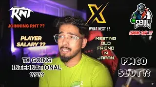 Scout leaving S8UL??Joining RNT?? What Next for TX ?? Playing with Jonathan? PMGC slot for TX ??