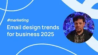Email design trends for 2025