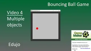 4 - Bouncing Ball Game: Multiple objects