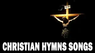 Top Old Hymns 🎶 Non instrumental Hymns 💞 BEST WORSHIP
