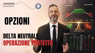 Delta neutrale: come trasformare un&rsquo;operazione coperta in una strategia risk-off