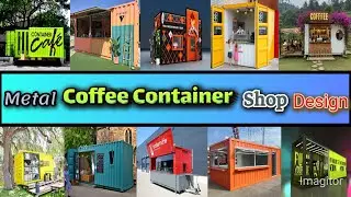 Metal coffee container shop design | food kiosk design ideas #arasha6451