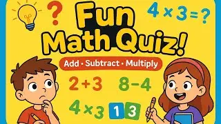 Guess the Number  Math Quiz for Kids  Plus Minus Multiply Challenge