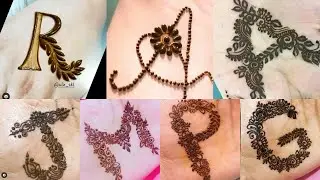Alphabet Mehndi Design | Mehndi Designs Simple ABC | Designer look