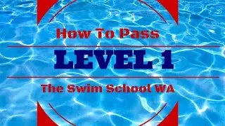 The Swim School WA - Level 1