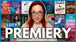 CO CZYTAĆ W LUTYM? | 25 PREMIER LUTEGO | ZAPOWIEDZI WYDAWNICZE