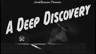 A Deep Discovery (Barotrauma)