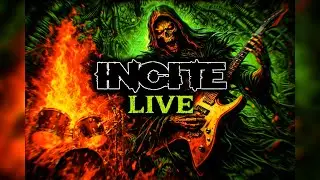Incite — Live | May 12, 2026 In 4K
