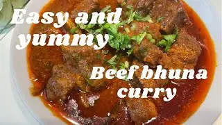 Easy beef bhuna curry/ beef bhuna recipe