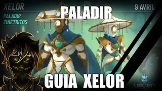 Waven Xelor paladir Guía español