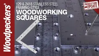 Production Update: Framing-Style Woodworking Squares