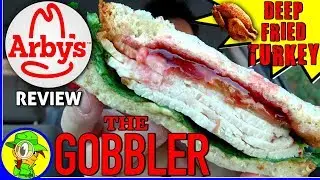 Arby's&reg; | The Gobbler | Обзор жареной индейки! 🦃🍞