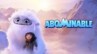 Film: Abominable (2019) Official 4K Trailer