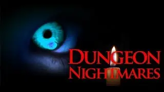 Dungeon Nightmares - Night 1