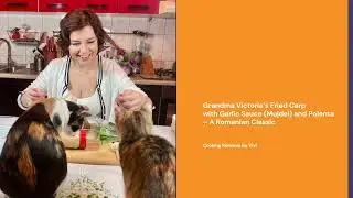 Grandma Victoria&rsquo;s Fried Carp with Garlic Sauce Mujdei &ndash; A Romanian Classic
