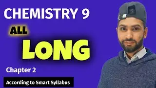 9th Chemistry Chapter 2 | Most Important Long Questions & Answers | Smart Syllabus | Board Exam