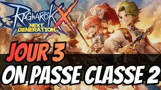 JOUR 3 Aventure de Z&eacute;ro, on passe Crois&eacute; - Ragnarok X Next Generation
