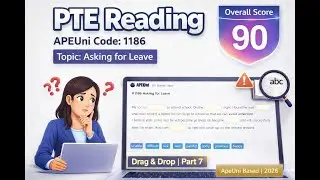 PTE Reading Part 7 Prediction 2026 🔥 Drag & Drop | ApeUni Code 1186