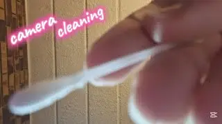 ASMR l Qtip Camera/Eye/POV Cleaning l No Talking/Mouth Sounds l Actual Camera Lens Touching l Fast