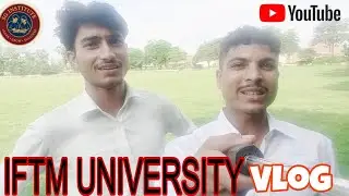 Conversation 🤣 IFTM UNIVERSITY Moradabad | Sg Institute | Vlog 