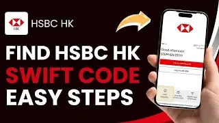 Как найти SWIFT-код банка HSBC в Гонконге!