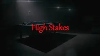 High Stakes - Story from Reddit - Short Story Series - ShortScaryStories