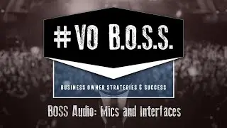 BOSS Audio: Mics and Interfaces