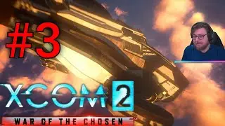 MAYDAY MAYDAY! | XCOM 2 War Of The Chosen Ironman Playthrough #3