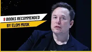 9 Books Recommended by Elom Musk - A Must Read