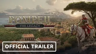 Pompeii: The Legacy - Official Early Access Launch Trailer